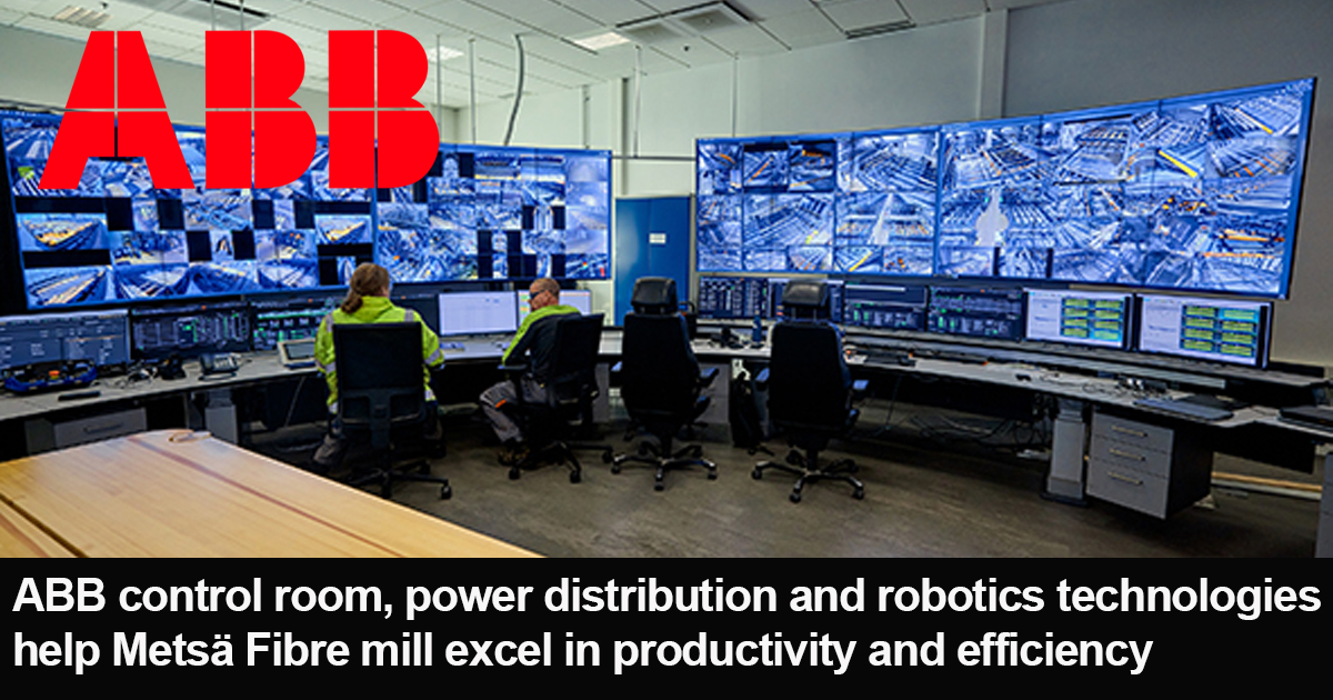 ABB control room, help Metsä Fibre mill excel in productivity and ...